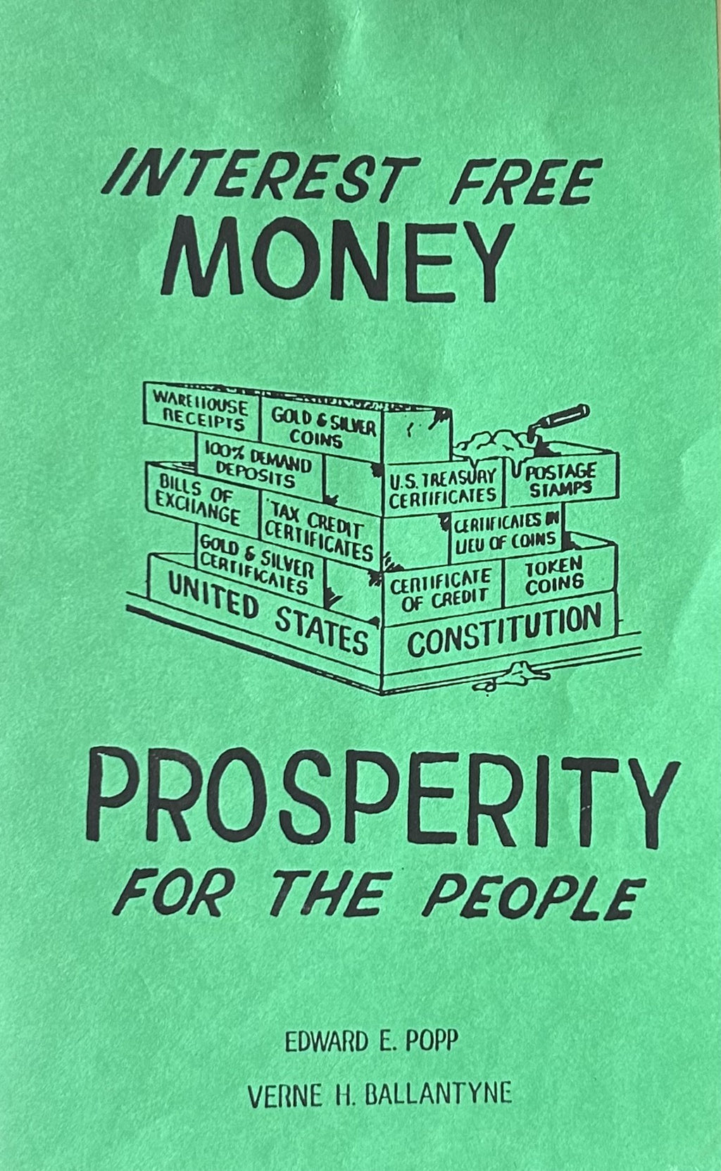 INTEREST FREE MONEY, PROSPERITY FOR THE PEOPLE