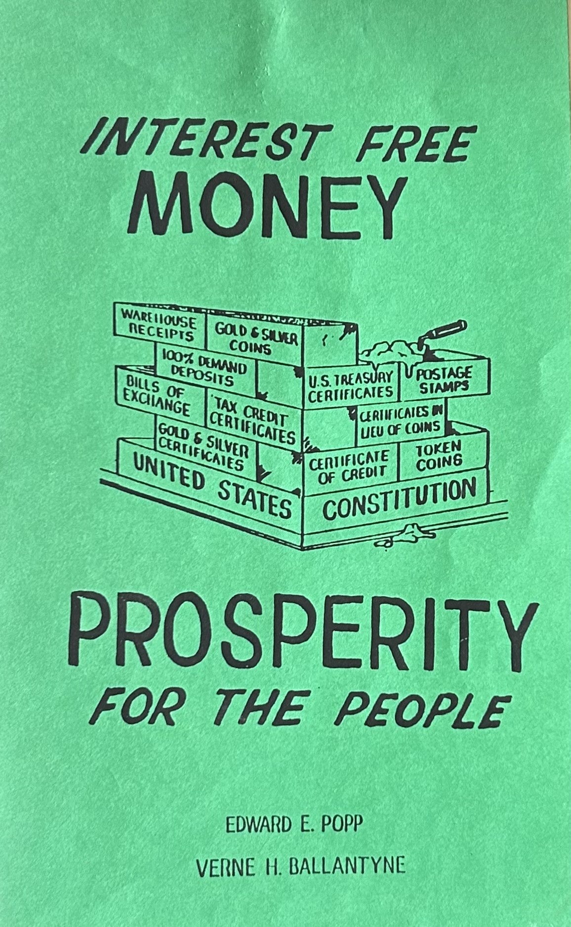 INTEREST FREE MONEY, PROSPERITY FOR THE PEOPLE