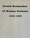 JEWISH DOMINATION OF WEIMAR GERMANY 1919-1932