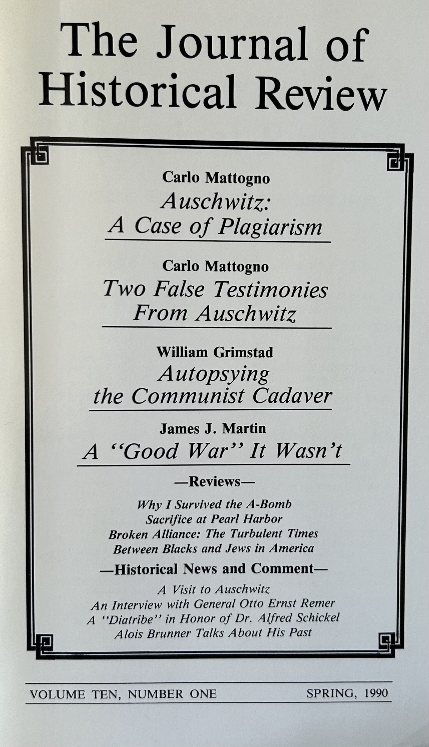 THE JOURNAL OF HISTORICAL REVIEW: Vol 10, No.1, Spring 1990