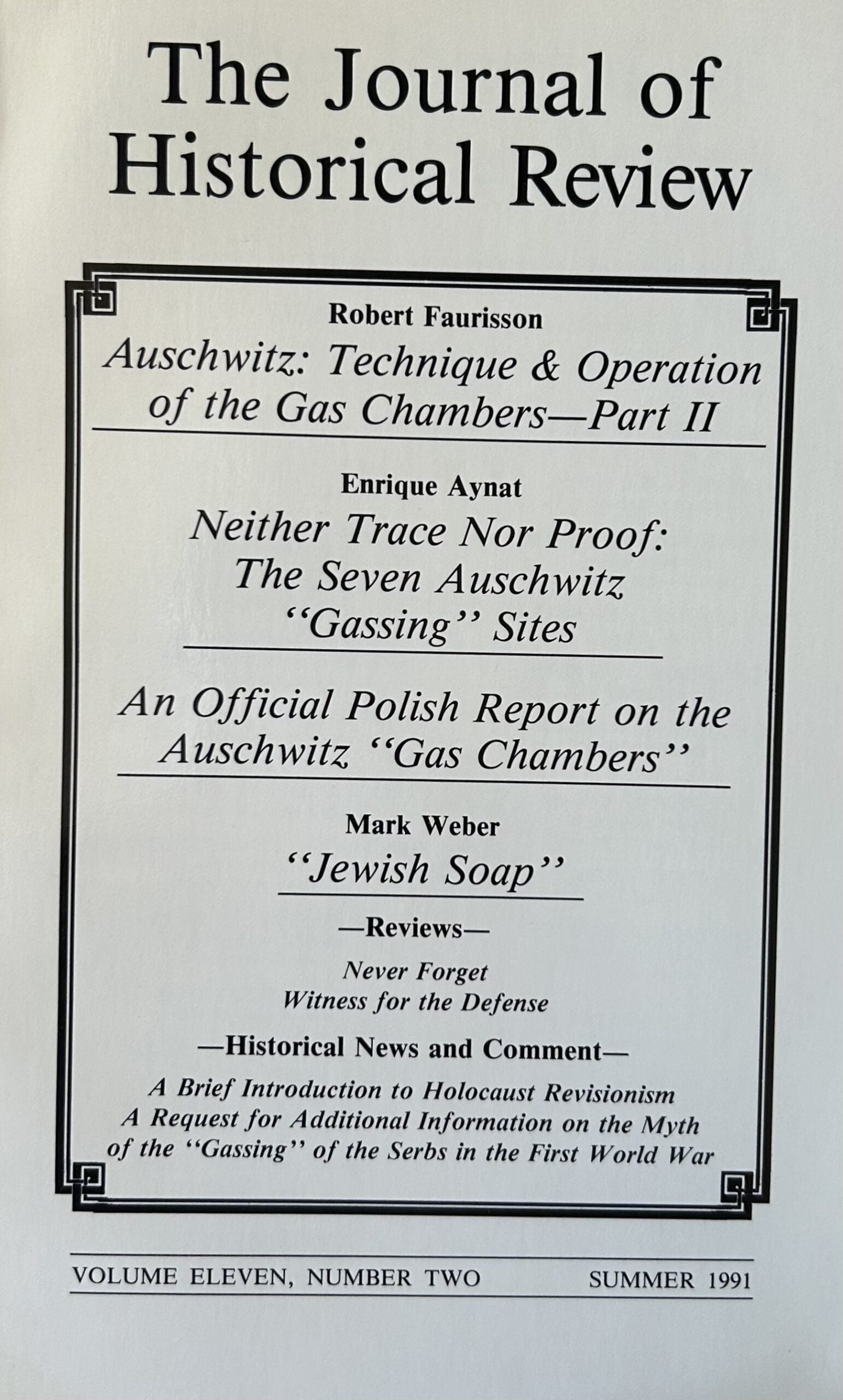 THE JOURNAL OF HISTORICAL REVIEW: Vol 11, No.2, Summer 1991