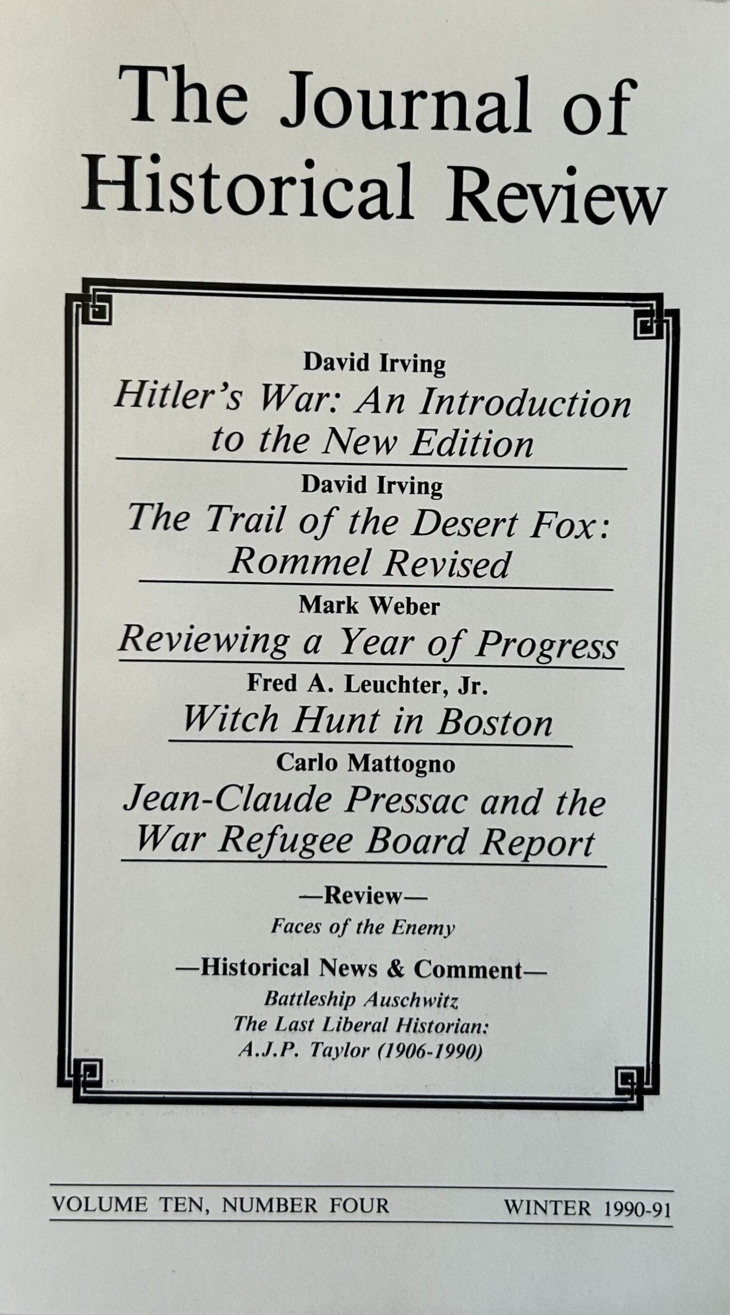 THE JOURNAL OF HISTORICAL REVIEW: Vol 10, No.4, Winter 1990