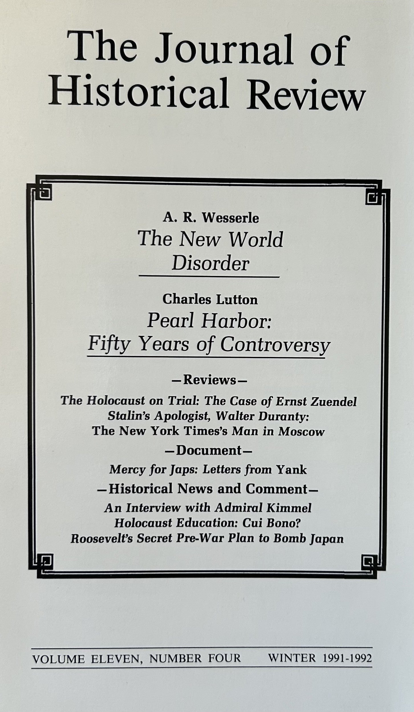 THE JOURNAL OF HISTORICAL REVIEW: Vol 11, No.4, Winter 1991