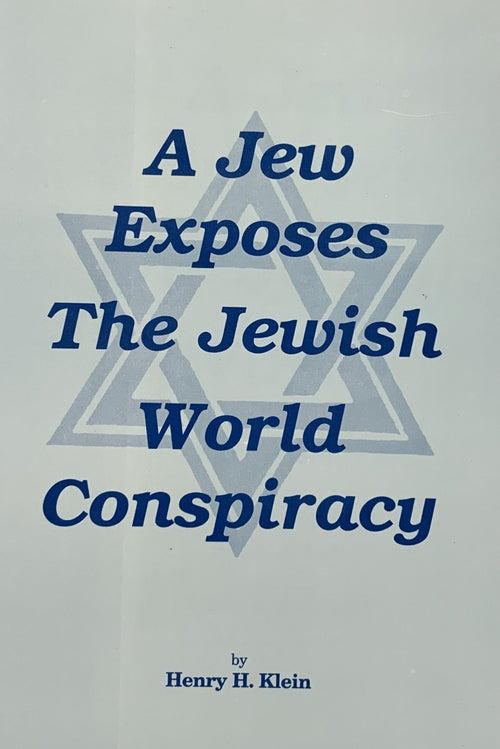 A JEW EXPOSES THE JEWISH WORLD CONSPIRACY