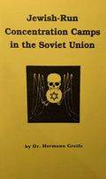 JEWISH RUN CONCENTRATION CAMPS IN THE SOVIET UNION