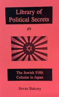 THE JEWISH FIFTH COLUMN IN JAPAN