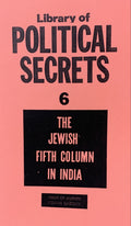 THE JEWISH FIFTH COLUMN IN INDIA