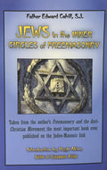 JEWS IN THE INNER CIRCLES OF FREEMASONRY