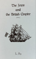 THE JEWS & THE BRITISH EMPIRE