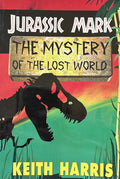 JURASSIC MARK The Mystery of the Lost World