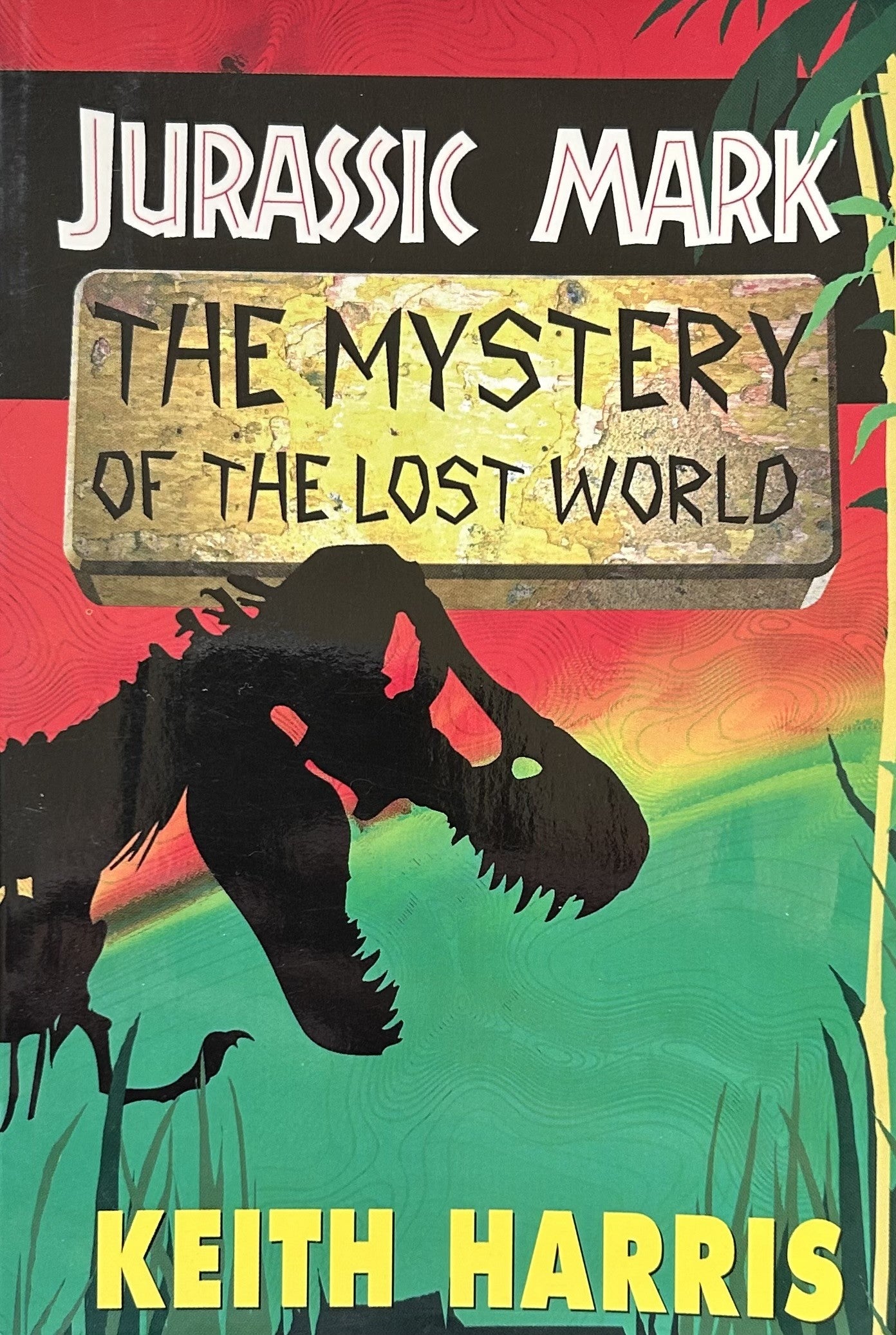 JURASSIC MARK The Mystery of the Lost World