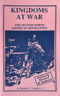 KINGDOMS AT WAR - The Second North American Revolution