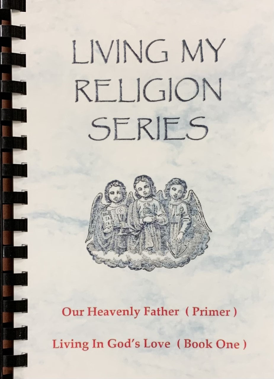 Living My Religion Series Primer/Book 1