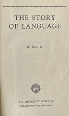 THE STORY OF LANGUAGE (1949 First Edition)