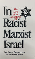 THE LIFE OF AN AMERICAN JEW IN RACIST MARXIST ISRAEL