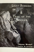 LIGHTBEARERS OF DARKNESS/TRAIL OF THE SERPENT