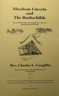ABRAHAM LINCOLN AND THE ROTHSCHILDS: The Real Cause of the Civil War