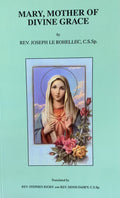 MARY, MOTHER OF DIVINE GRACE