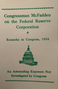 CONGRESSMAN MCFADDEN ON THE FEDERAL RESERVE CORPORATION