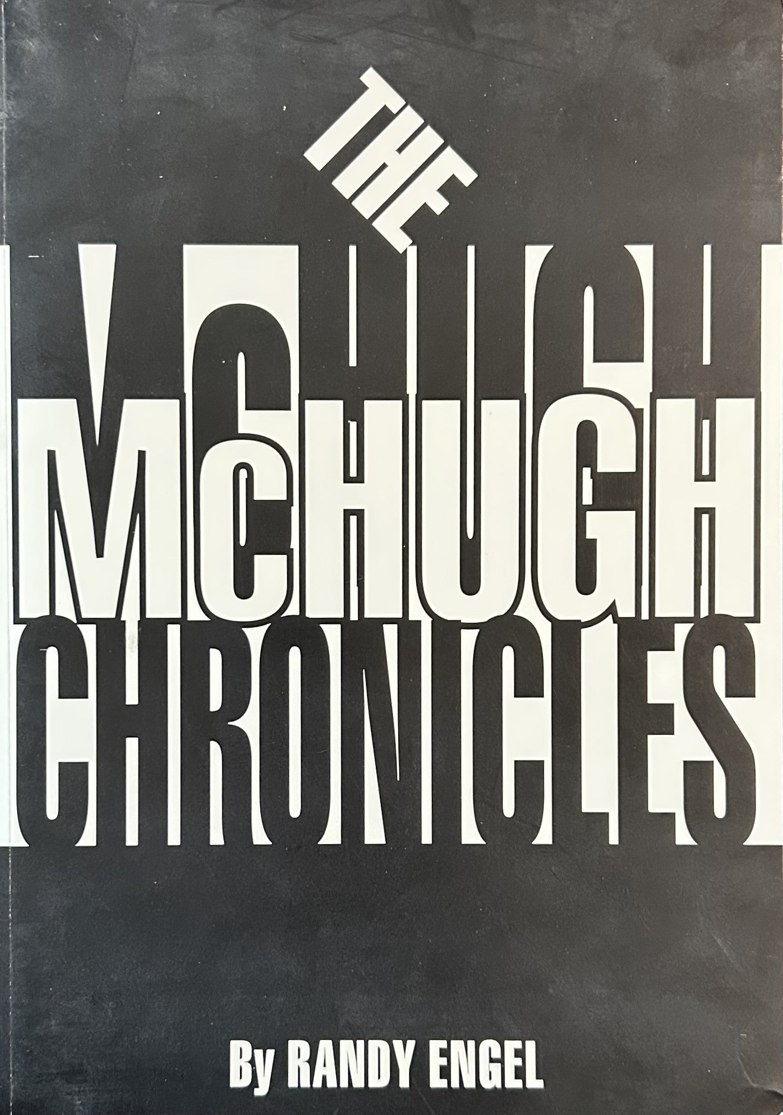 MC HUGH CHRONICLES (Bishop McHugh)