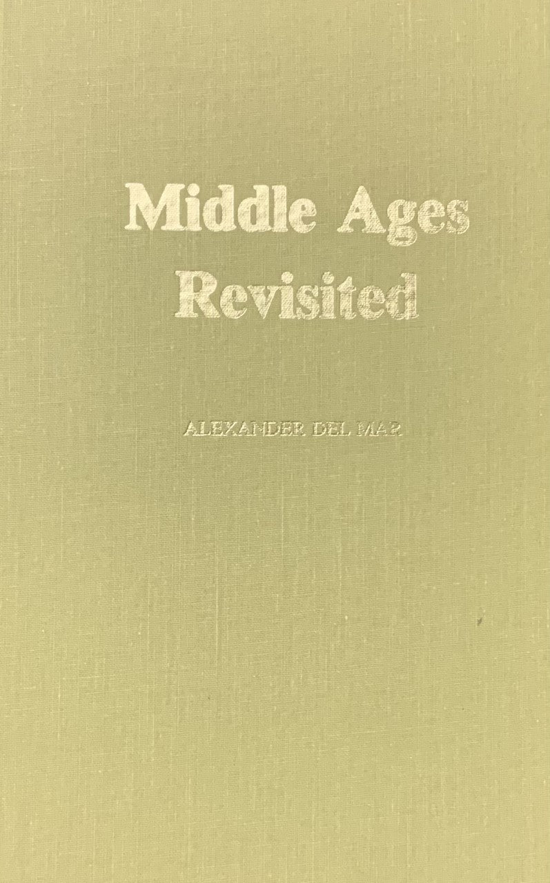 MIDDLE AGES REVISITED