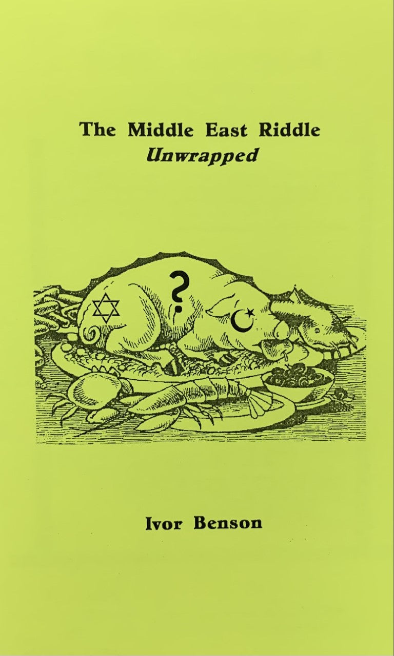 THE MIDDLE EAST RIDDLE UNWRAPPED