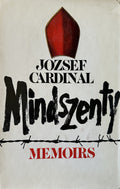JOZSEF CARDINAL MINDSZENTY