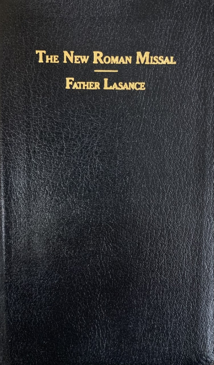 THE NEW ROMAN MISSAL (English/Latin, 1945)  aka The Fr. Lasance Missal