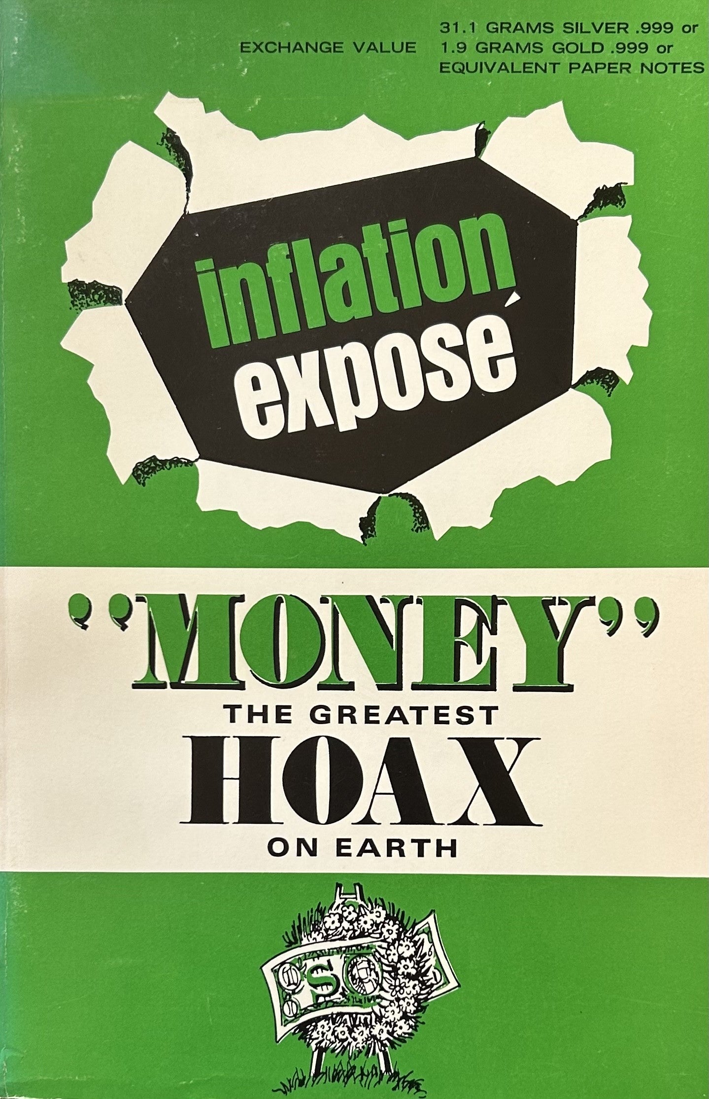"MONEY" THE GREATEST HOAX ON EARTH Inflation Expose'