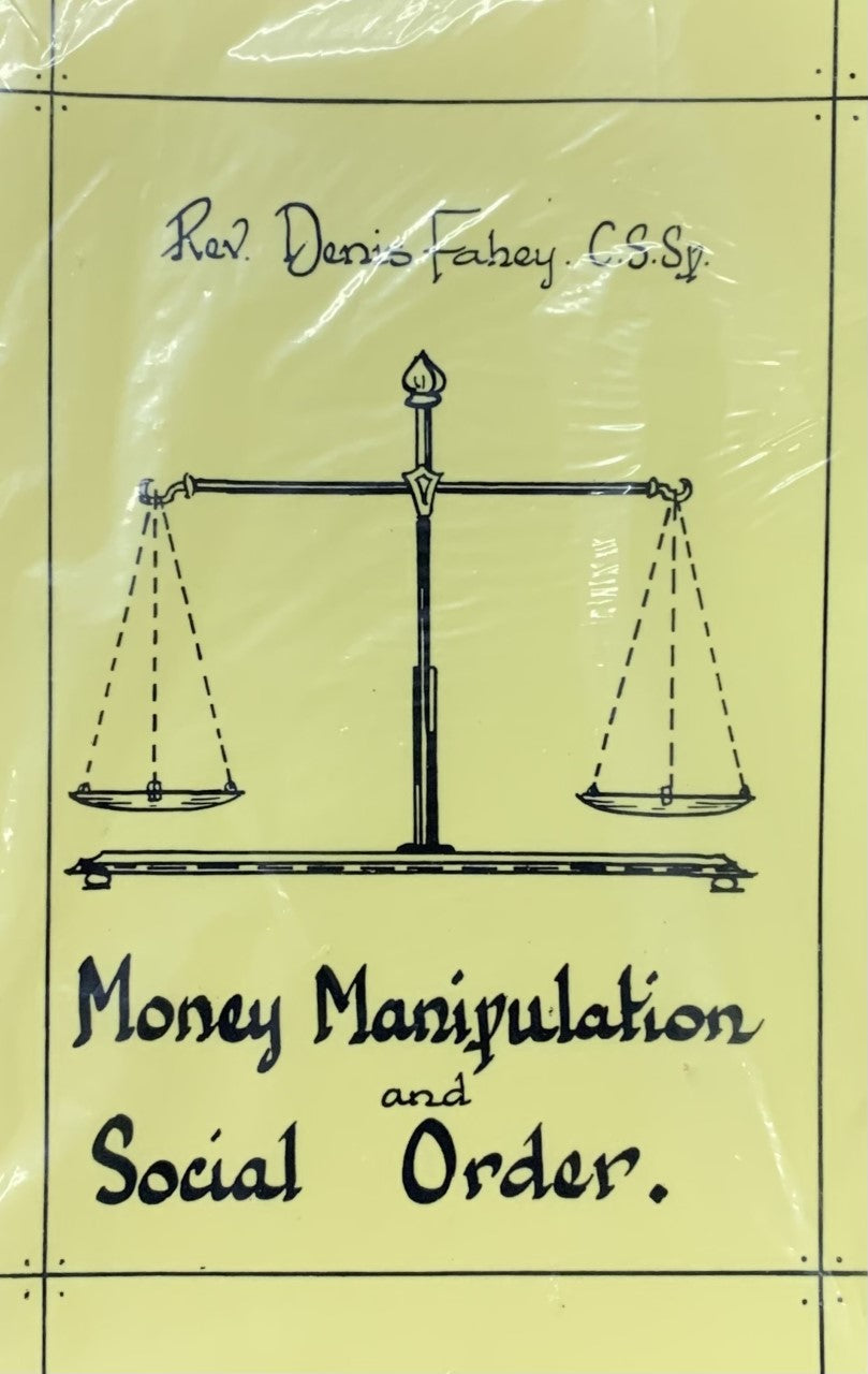 MONEY MANIPULATION AND SOCIAL ORDER
