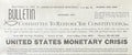 UNITED STATES MONETARY CRISIS