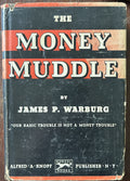 THE MONEY MUDDLE