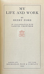 MY LIFE AND WORK (Henry Ford)