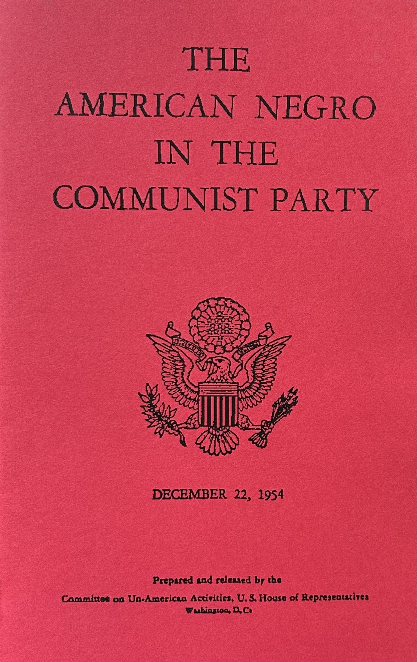 THE AMERICAN NEGRO IN THE COMMUNIST PARTY