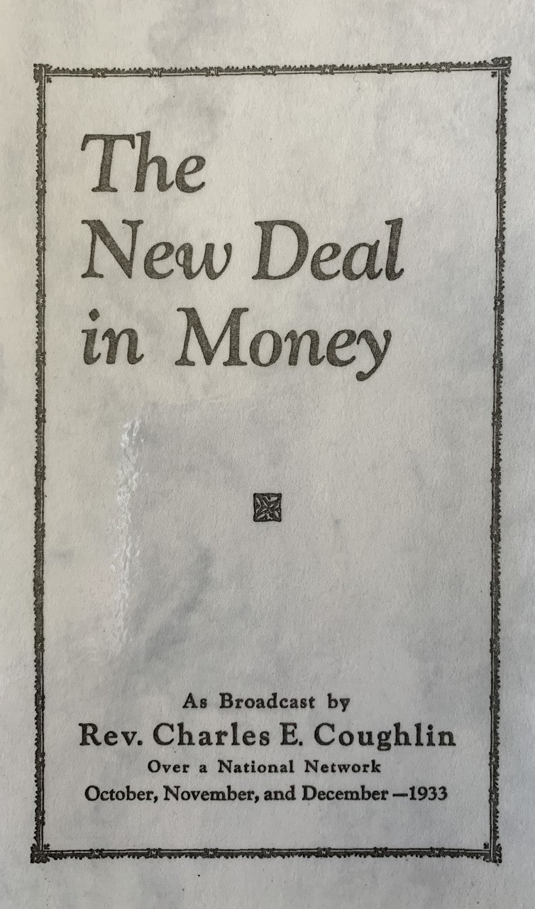 THE NEW DEAL IN MONEY