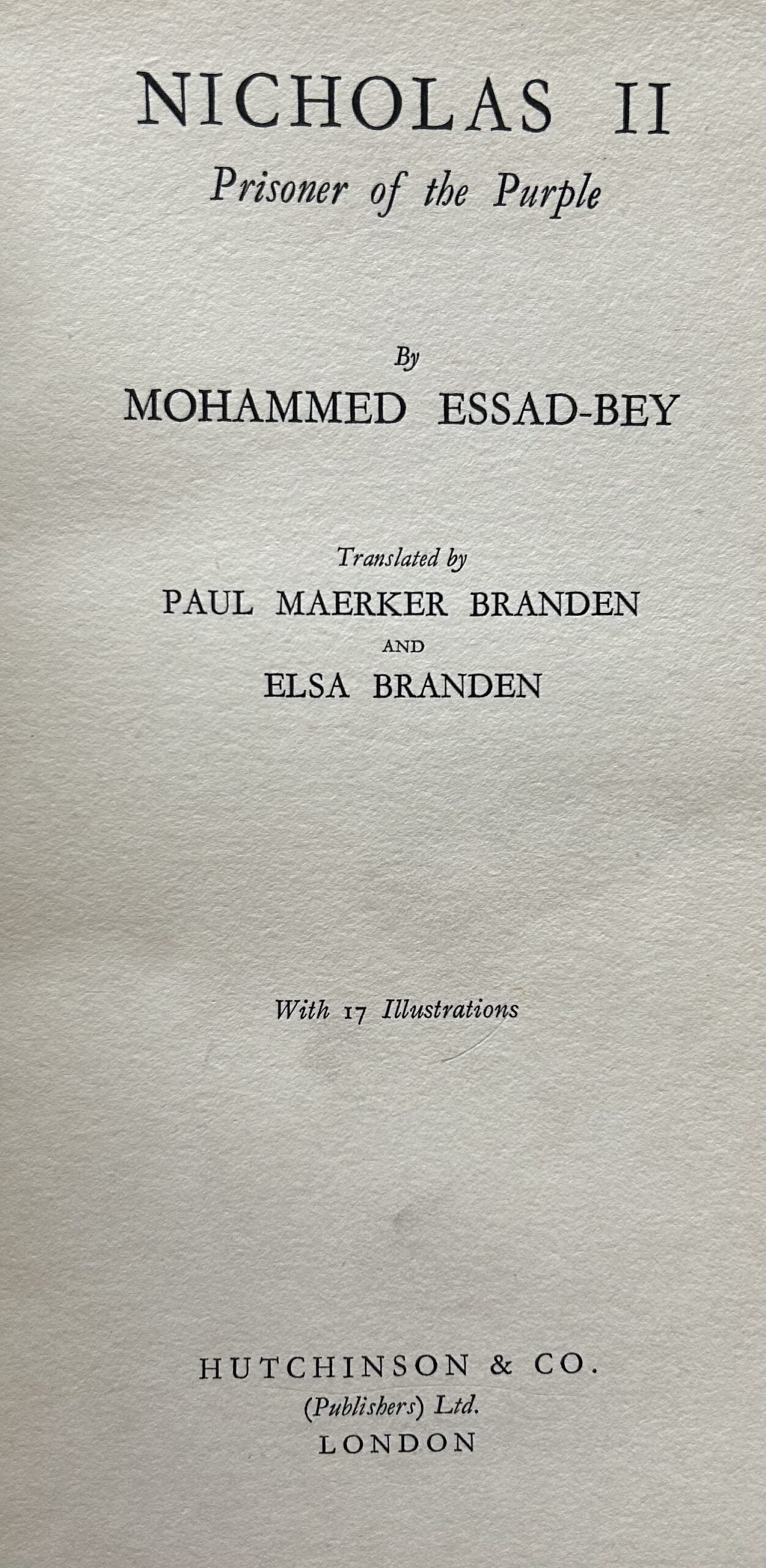 NICHOLAS II Prisoner of the Purple