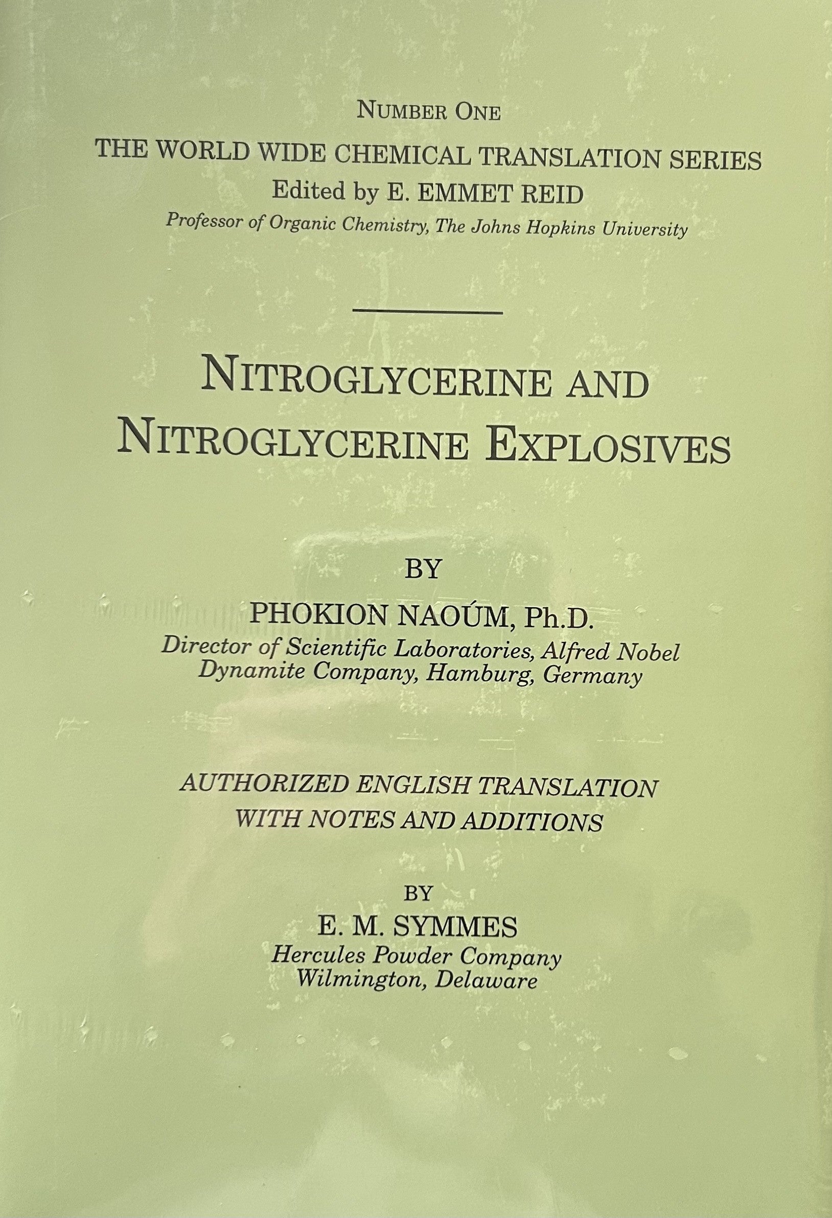 NITROGLYCERINE AND NITROGLYCERINE EXPLOSIVES