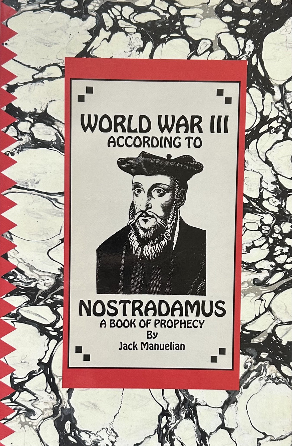 WORLD WAR III According To Nostradamus