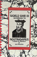 WORLD WAR III According To Nostradamus