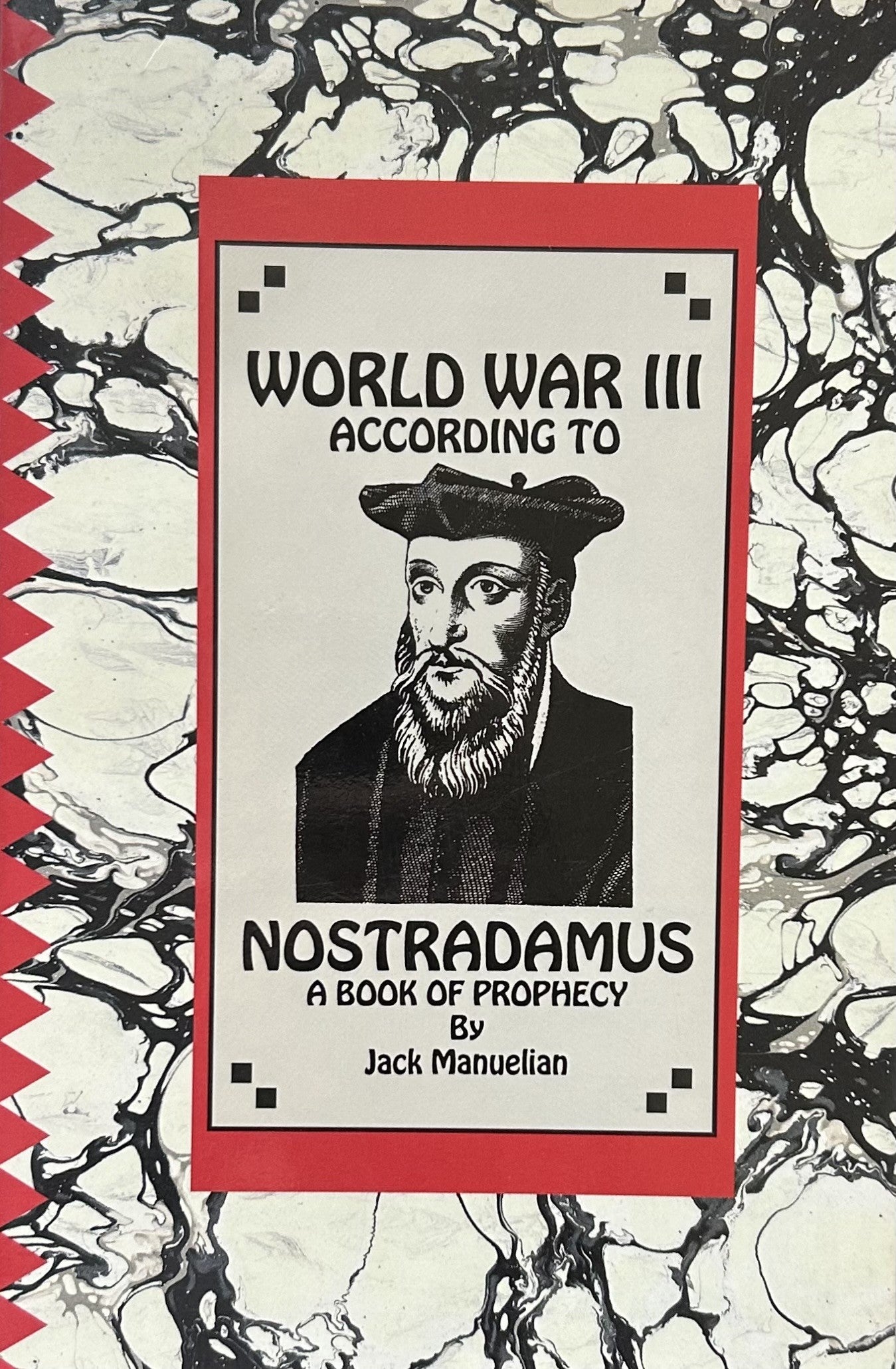 WORLD WAR III According To Nostradamus