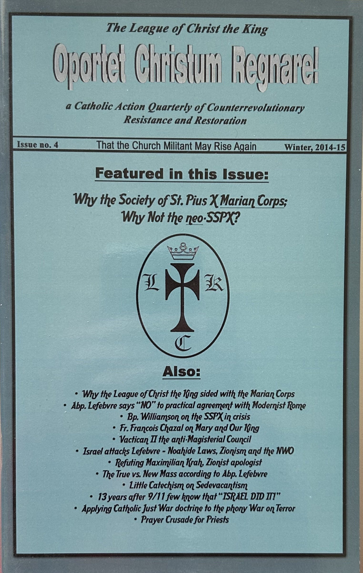 O.C.R. Society of St. Pius X