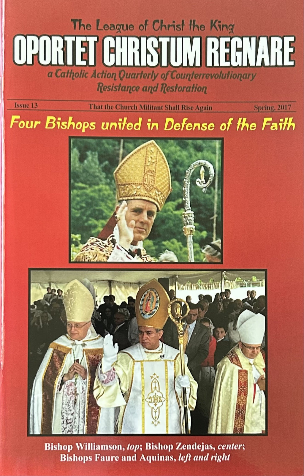 O.C.R. Four Bishops united in Defense of the Faith...and more - see contents