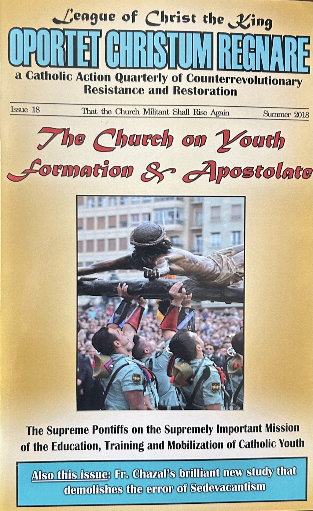 O.C.R. The Church of Youth formation & apostolate...and more - see contents