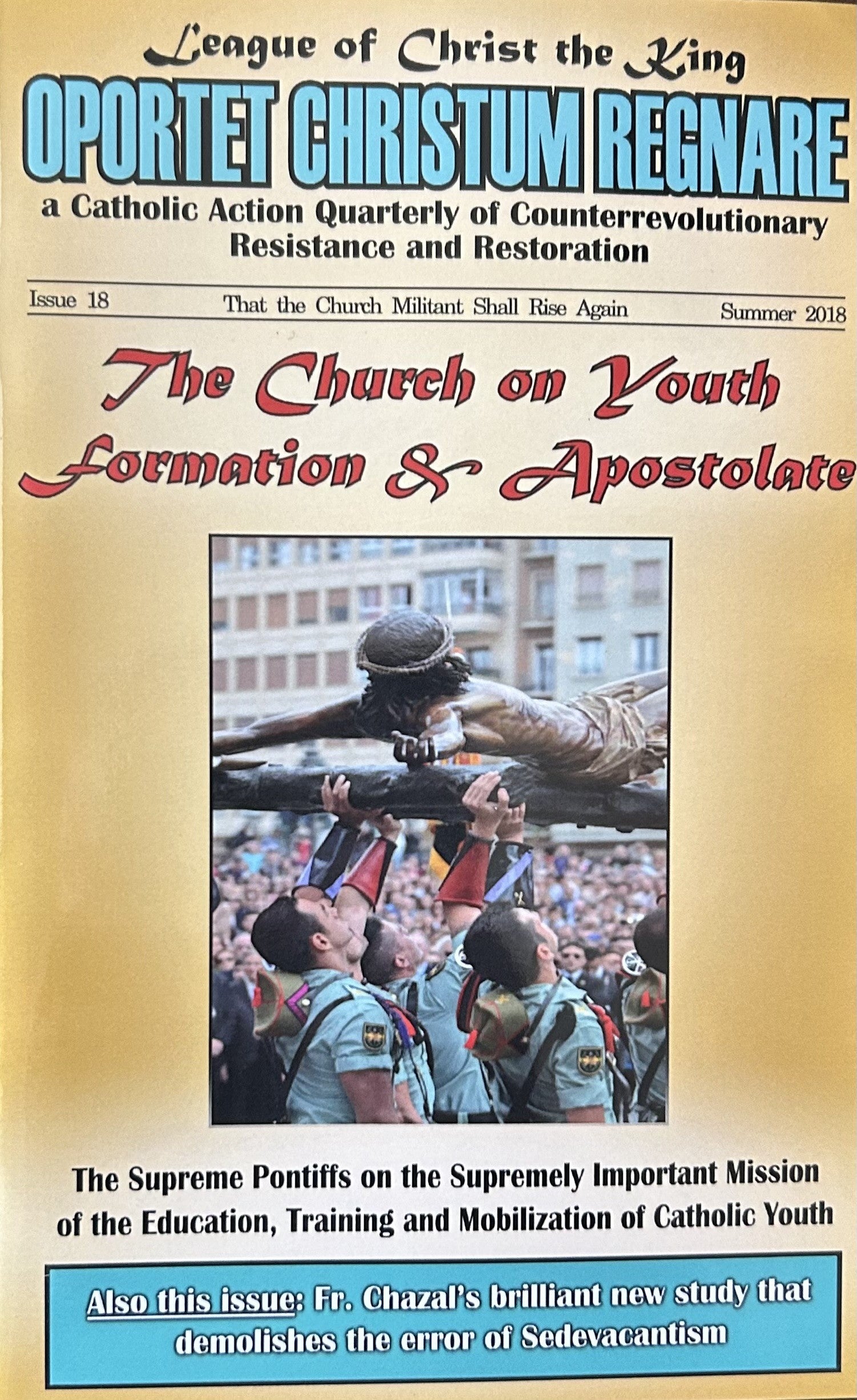 O.C.R. The Church of Youth formation & apostolate...and more - see contents
