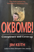 OKBOMB! Conspiracy and Cover-up