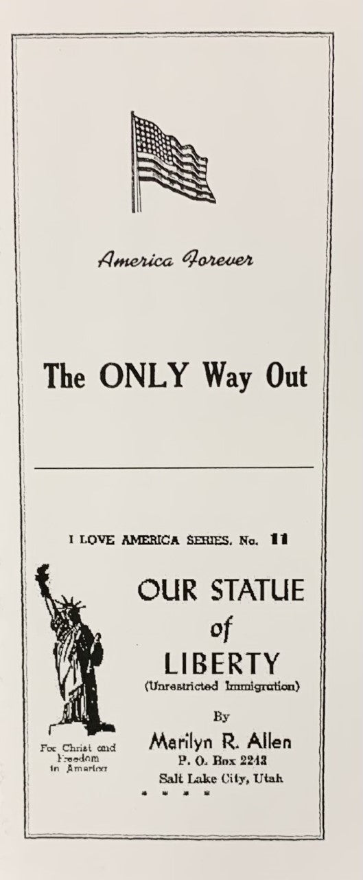THE ONLY WAY OUT (on Immigration) & OUR STATUE OF LIBERTY