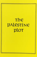 THE PALESTINE PLOT