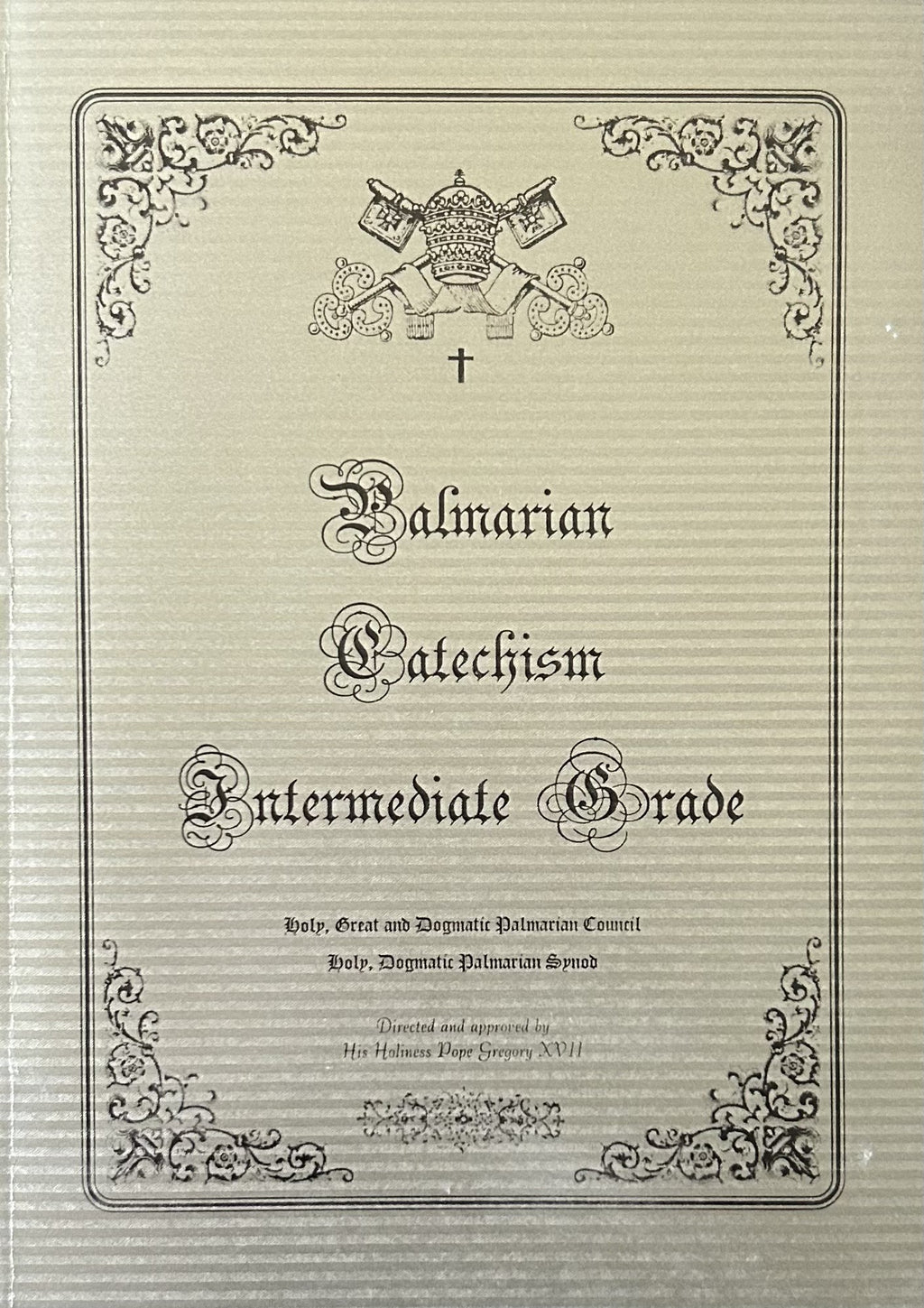 PALMARIAN CATECHISM: Intermediate Grade