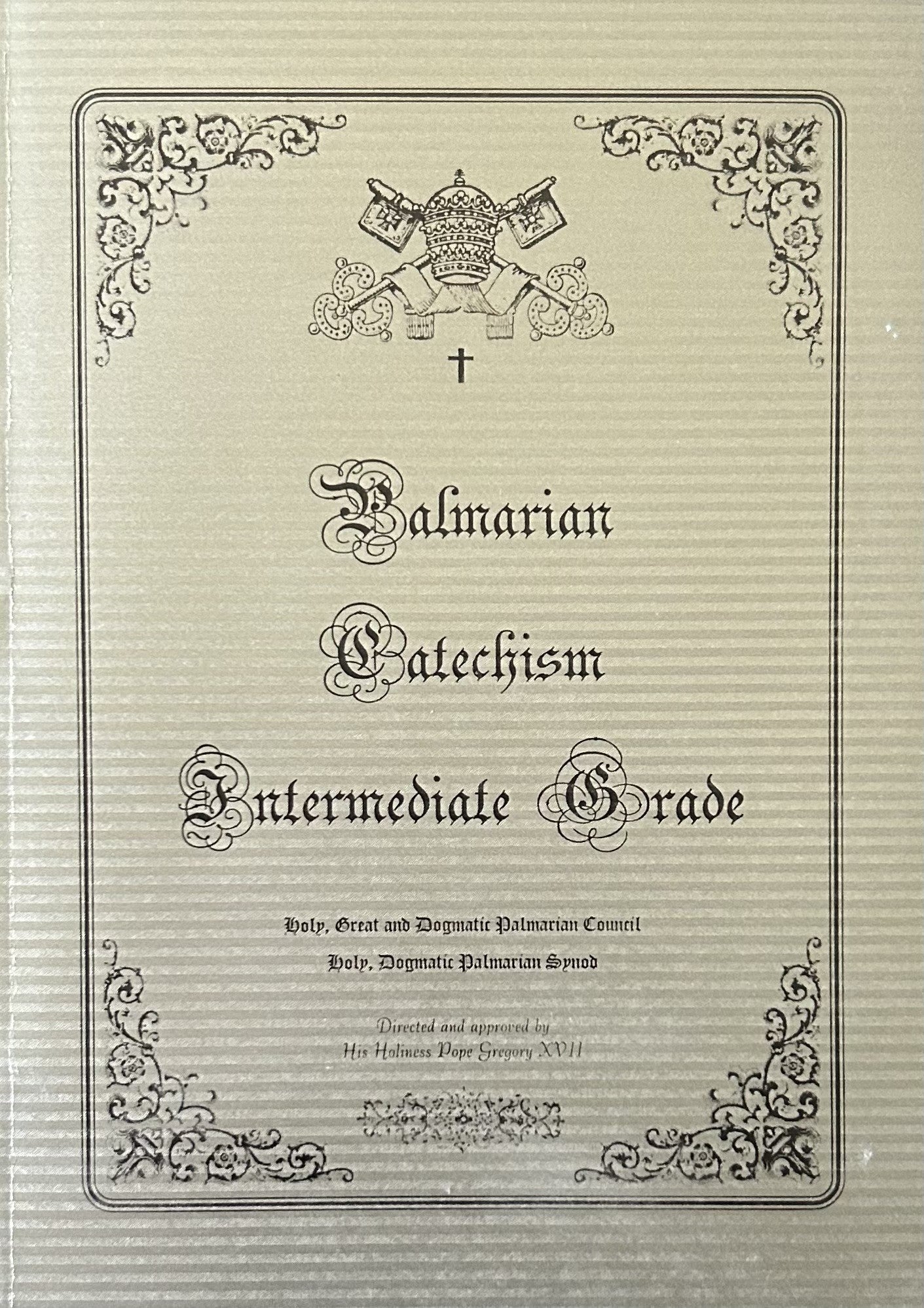 PALMARIAN CATECHISM: Intermediate Grade