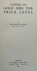PAPERS ON GOLD AND THE PRICE LEVEL (Signed)